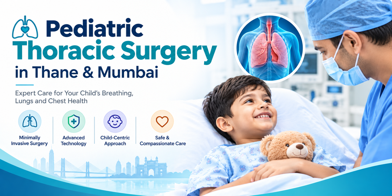 Pediatric Thoracic Surgery in Thane & Mumbai